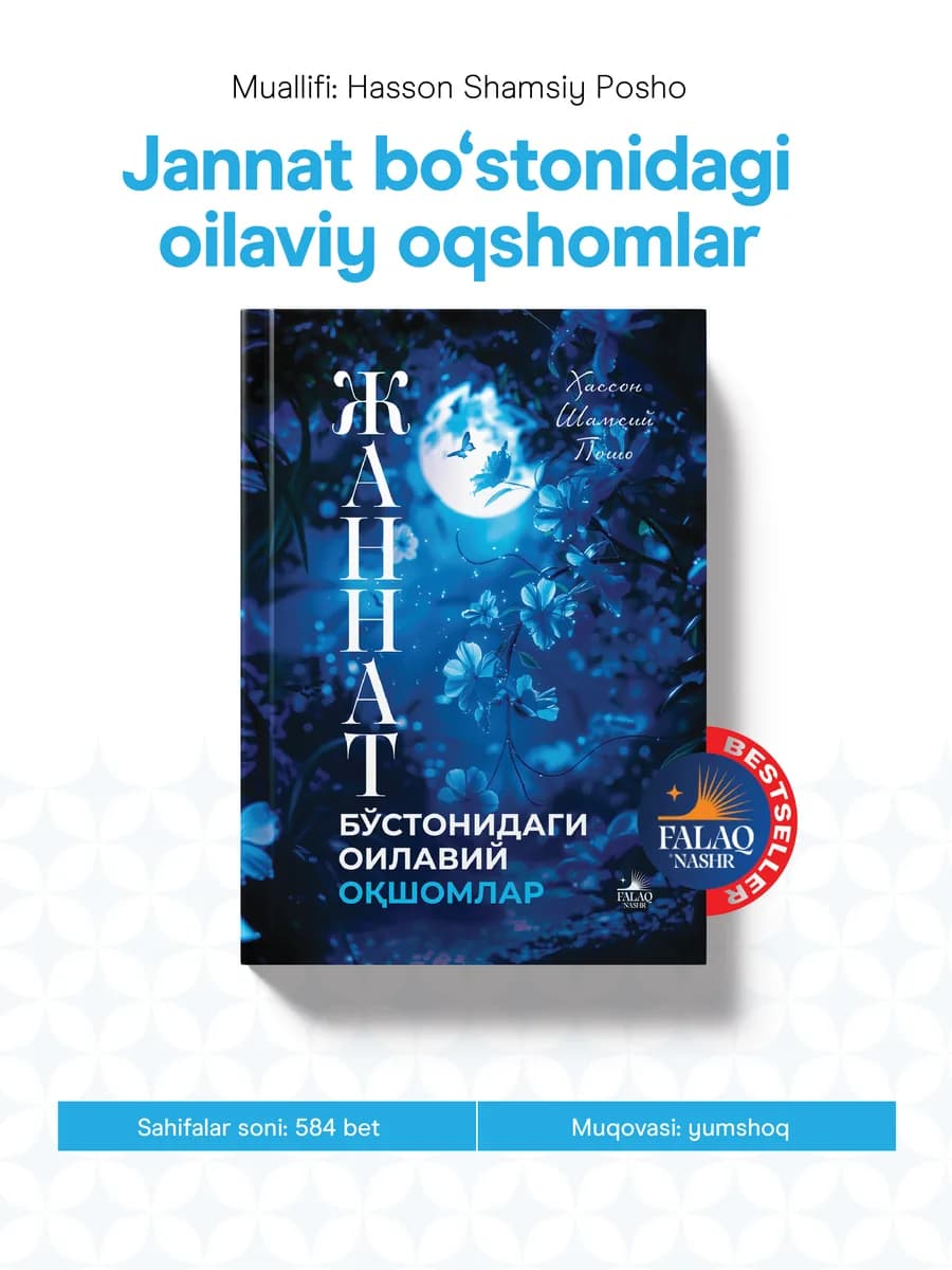 Jannat bo'stonidagi oilaviy oqshomlar