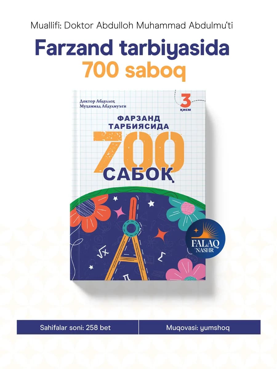 Farzand tarbiyasida 700 saboq (3-qism)